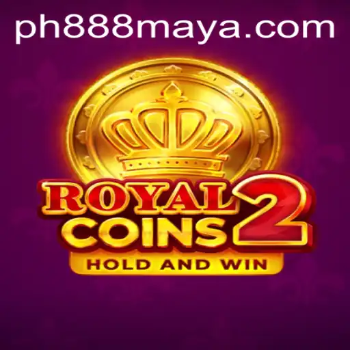 Explore the Thrilling World of RoyalCoins2 with PH888.COM